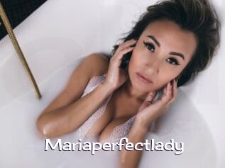 Mariaperfectlady