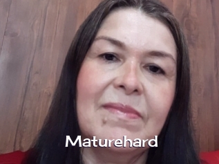 Maturehard