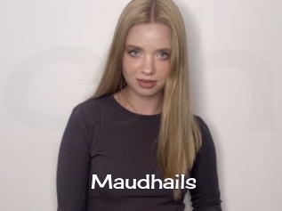 Maudhails