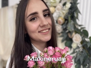 Maxineruan