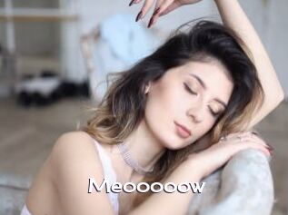 Meooooow