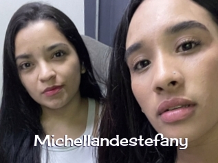 Michellandestefany