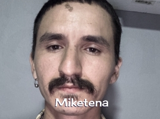 miketena Click here to exit