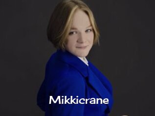 Mikkicrane