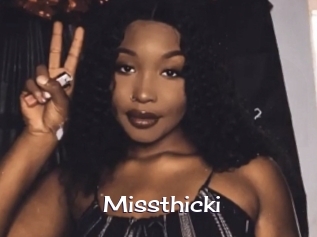 Missthicki