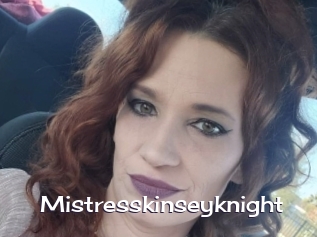 Mistresskinseyknight