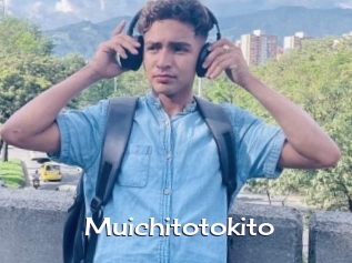 Muichitotokito