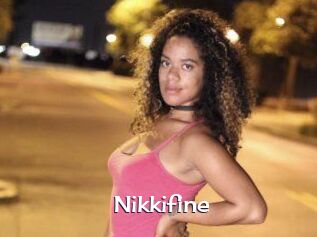 Nikkifine