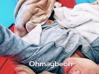 Ohmaybeoh