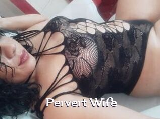 Pervert_Wife