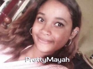 PrettyMayah