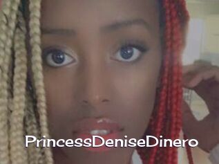 PrincessDeniseDinero