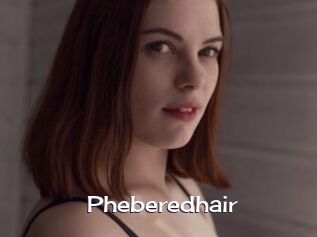 Pheberedhair