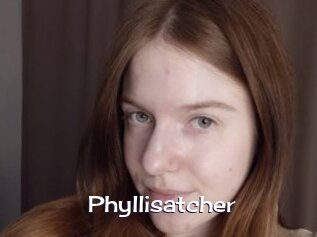 Phyllisatcher