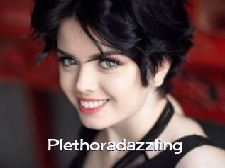 Plethoradazzling