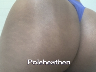 Poleheathen