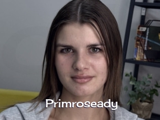 Primroseady