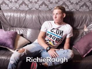 RichieRough