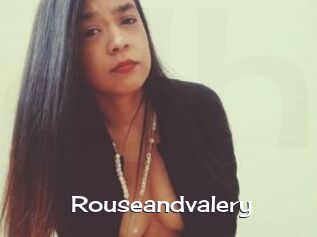 Rouseandvalery