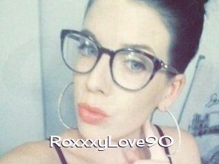 RoxxxyLove90