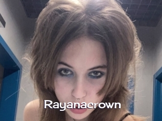 Rayanacrown