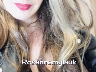 Rosannamylauk