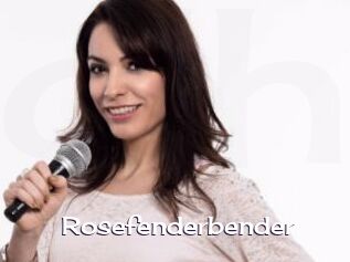 Rosefenderbender