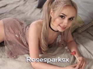 Rosesparksx