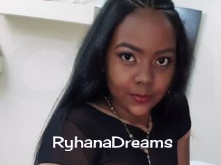 RyhanaDreams