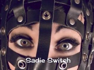 Sadie_Switch