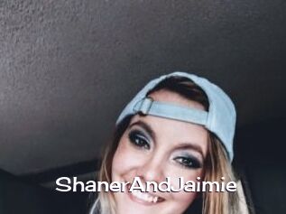 ShanerAndJaimie