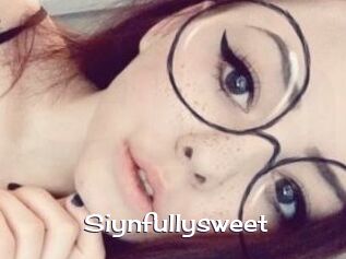 Siynfullysweet