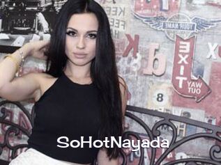 SoHotNayada