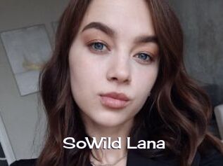 SoWild_Lana