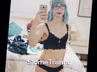 SomeTranny