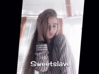 Sweetslave