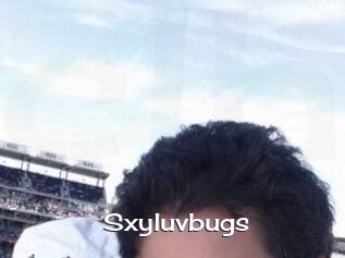 Sxyluvbugs