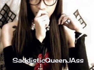 SaddisticQueenJAss