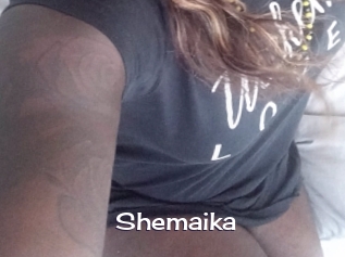 Shemaika