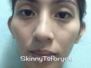 SkinnyTsforyou