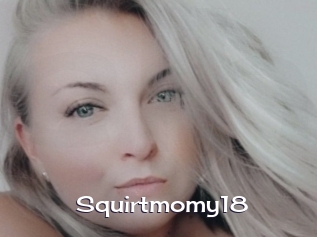 Squirtmomy18