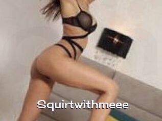 Squirtwithmeee