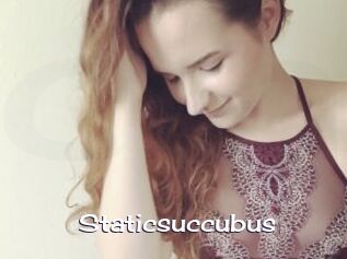 Staticsuccubus