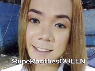 SupeRhottiesQUEEN