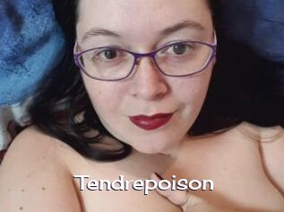 Tendrepoison