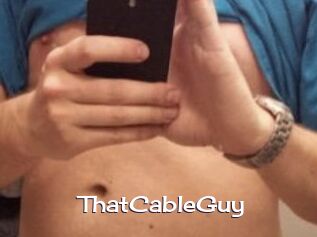 ThatCableGuy