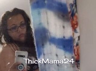 ThickMama24