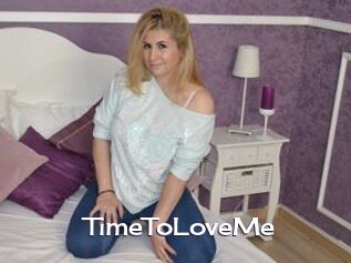 TimeToLoveMe