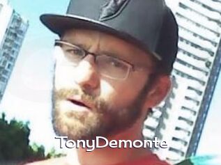 TonyDemonte Click here to exit