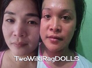 TwoWildRagDOLLS